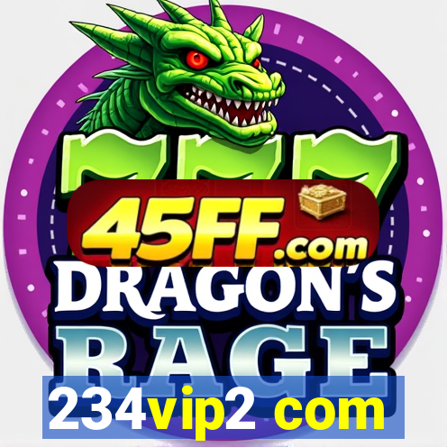 234vip2 com
